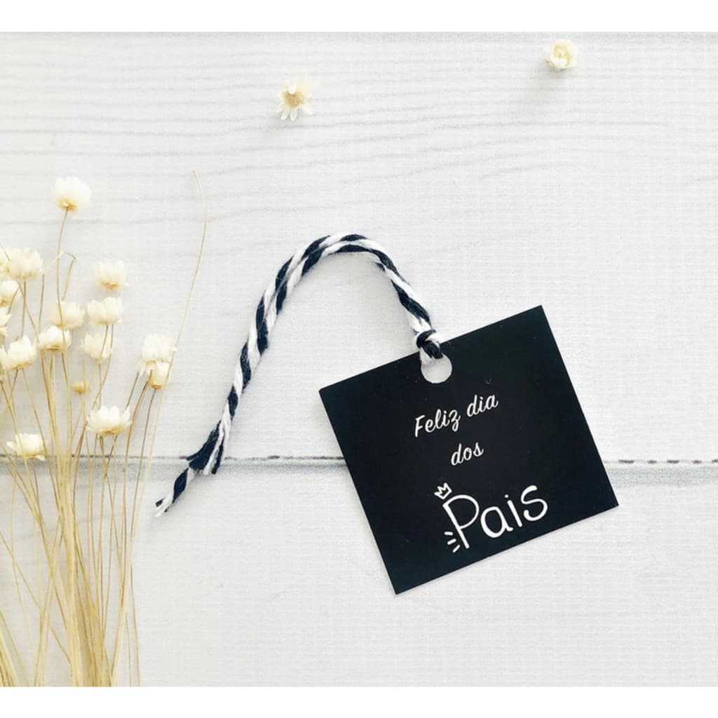 Tag Feliz Dia dos Pais - Tag de Agradecimento - Etiqueta