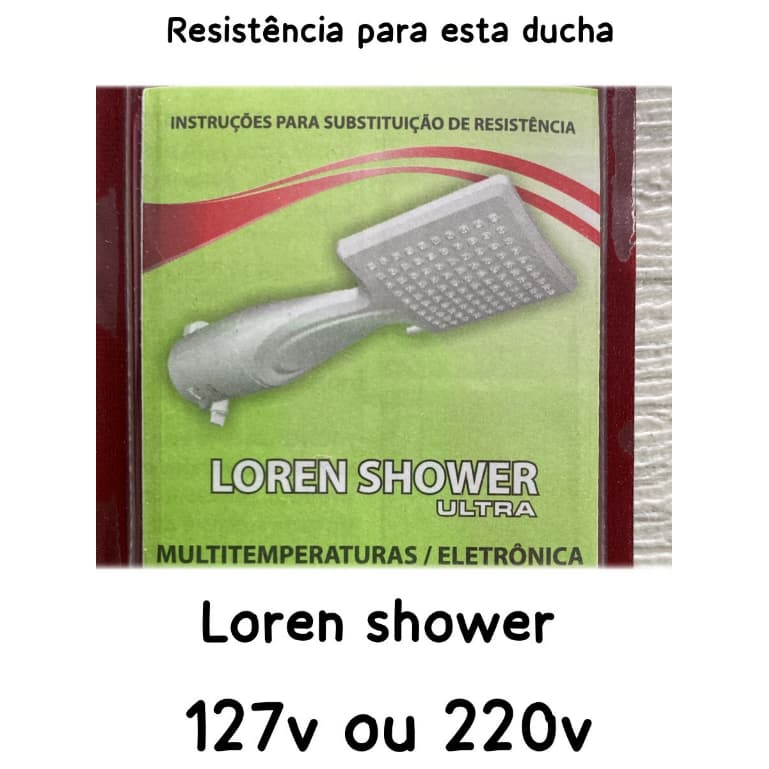 Resistência LOREN ULTRA Loren Shower Multitemperaturas e Eletrônico 127V OU 220V -PR
