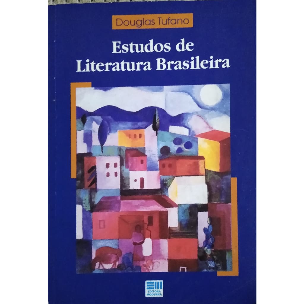 Estudos De Literatura Brasileira