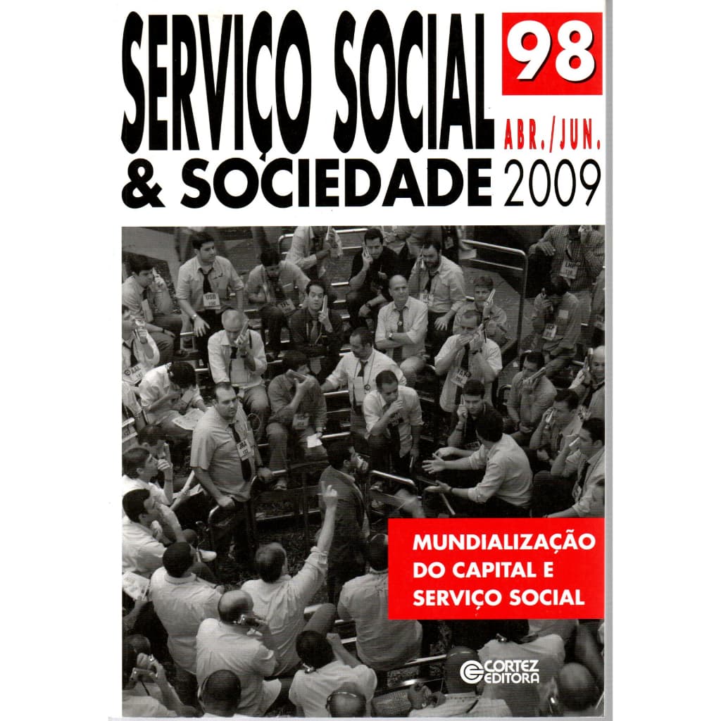 Revista Serviço Social e Sociedade, Nº 98, Abril Junho, 2009