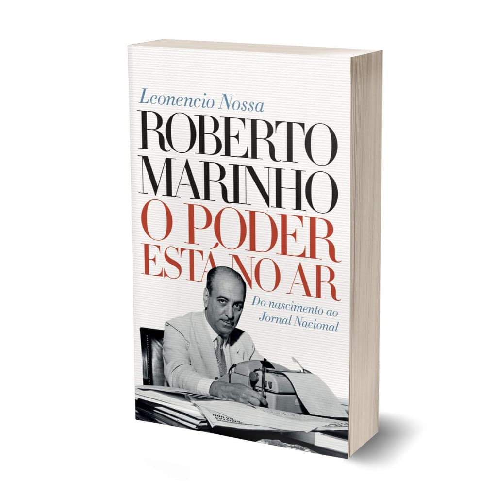 Livro: Roberto Marinho - O poder está no ar Autor: Leonencio Nossa (Novo, Lacrado)