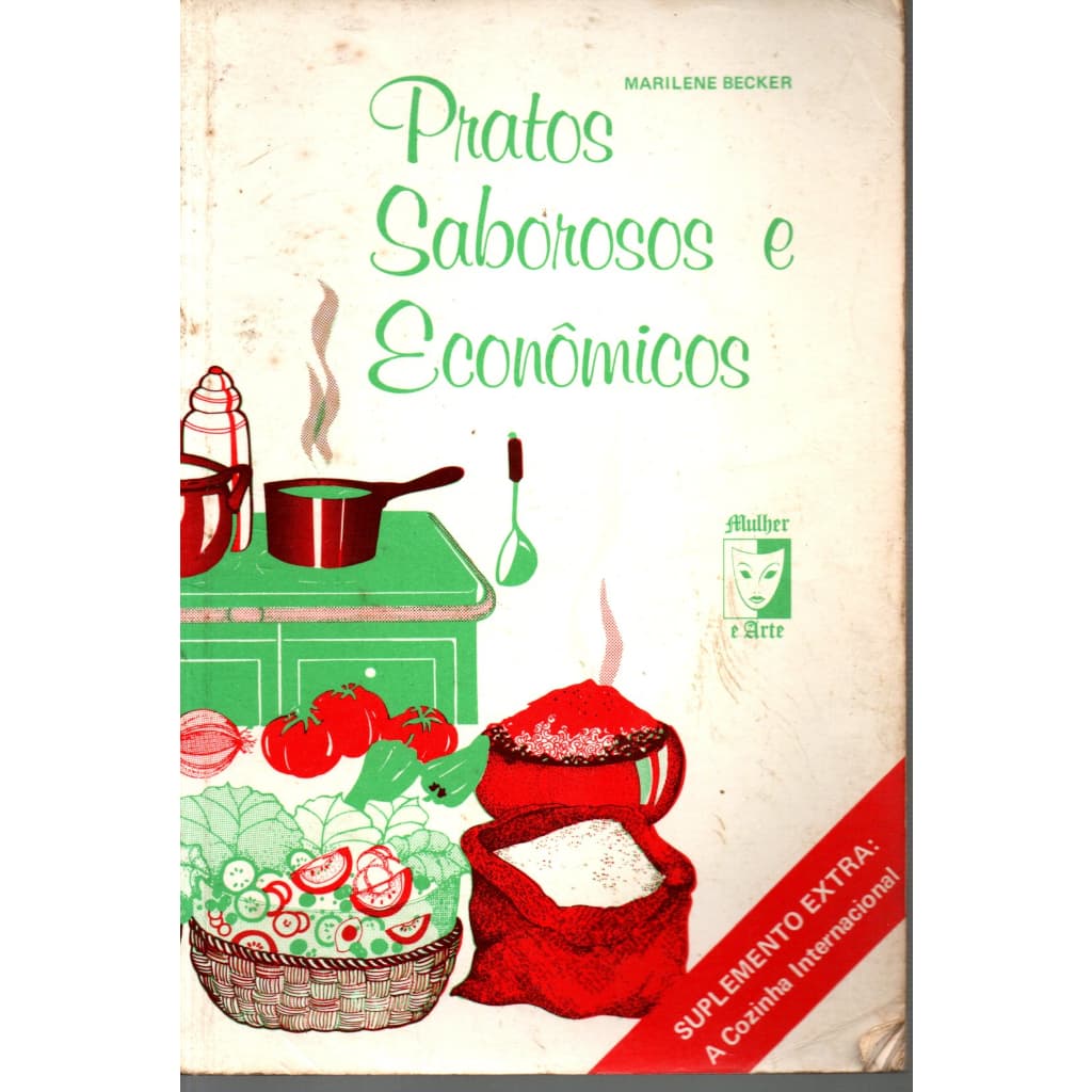 Livro Pratos Sabores E Econômicos, Marilene Becker