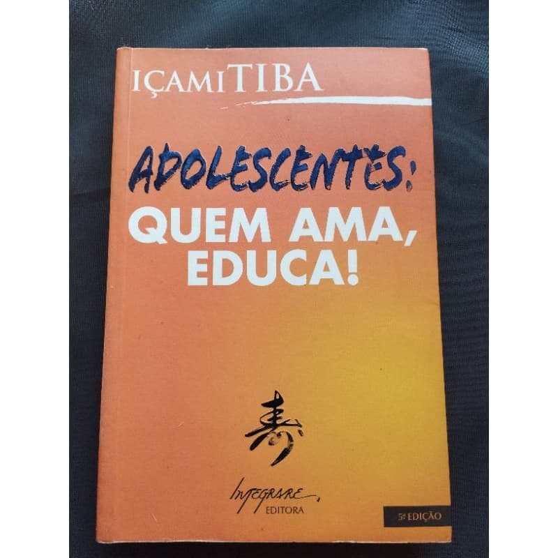 Livro Adolescentes: Quem ama, cuida!