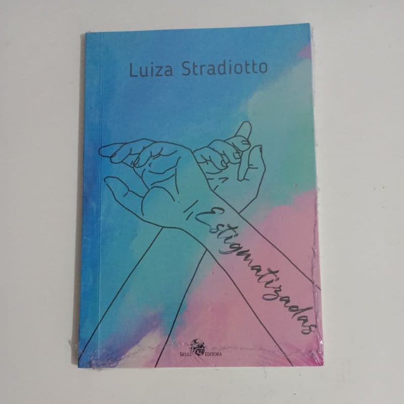 Estigmatizadas - Luiza Stradiotto - Novo