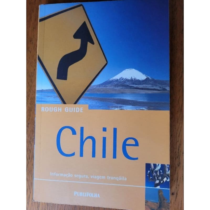 Guia de Viagens Chile - Publifolha