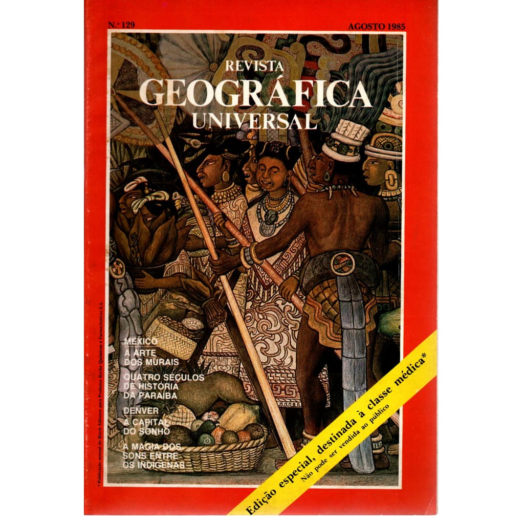 Revista Geográfica Universal, Nº 129, Agosto De 1985