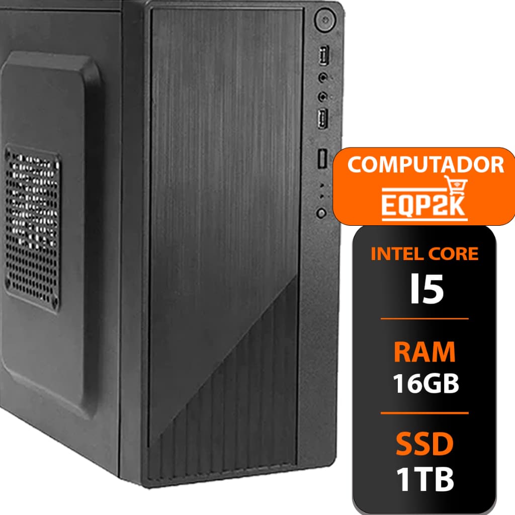 Computador Intel I5 Ssd 1tb 16gb Memória Ram