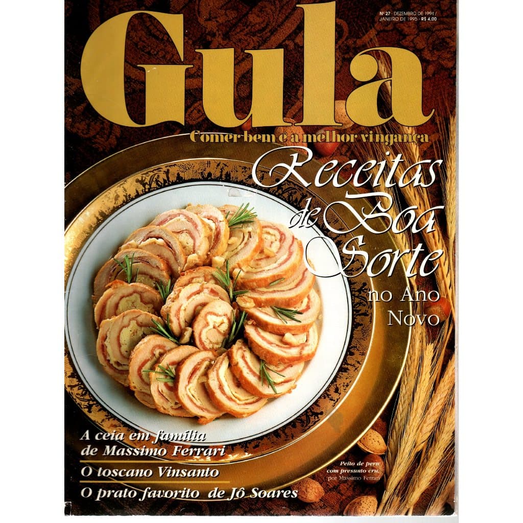 Revista Gula, Comer Bem É A Melhor Vingança, Nº 27, Dezembro De 1994/Janeiro De 1995