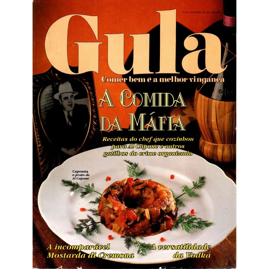 Revista Gula, Comer Bem É A Melhor Vingança, Nº 26, Novembro De 1994