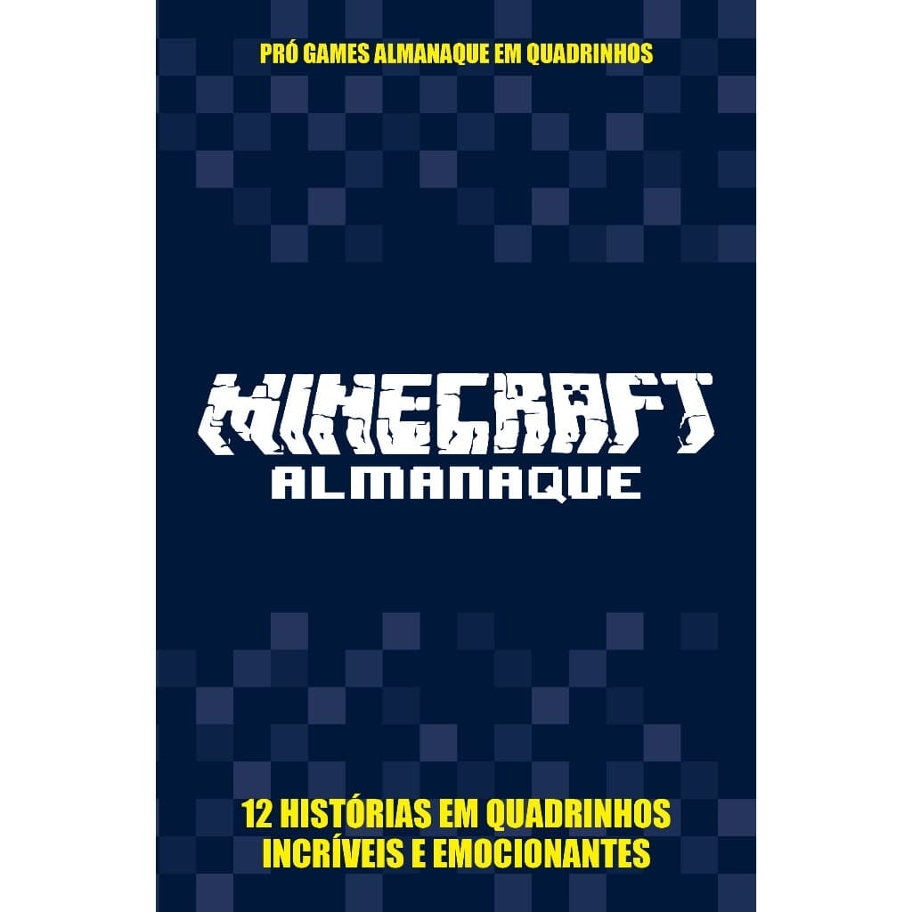 Minecraft: Almanaque em Quadrinhos - Pró Games 01