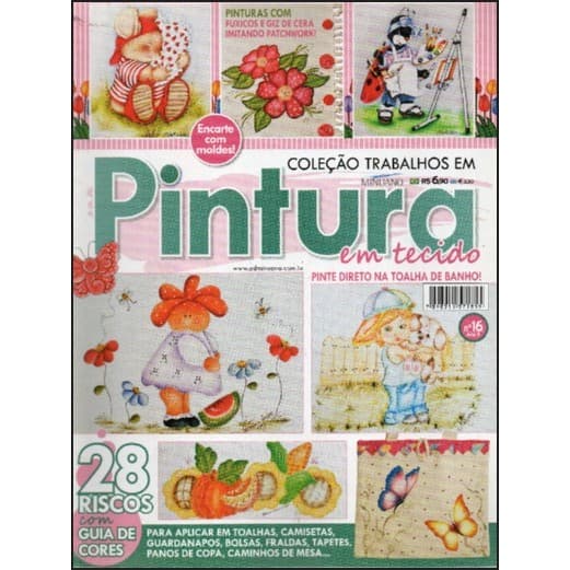 Revista Coleção Trabalhos Em Pintura Em Tecido, Nº 16, Ano 2