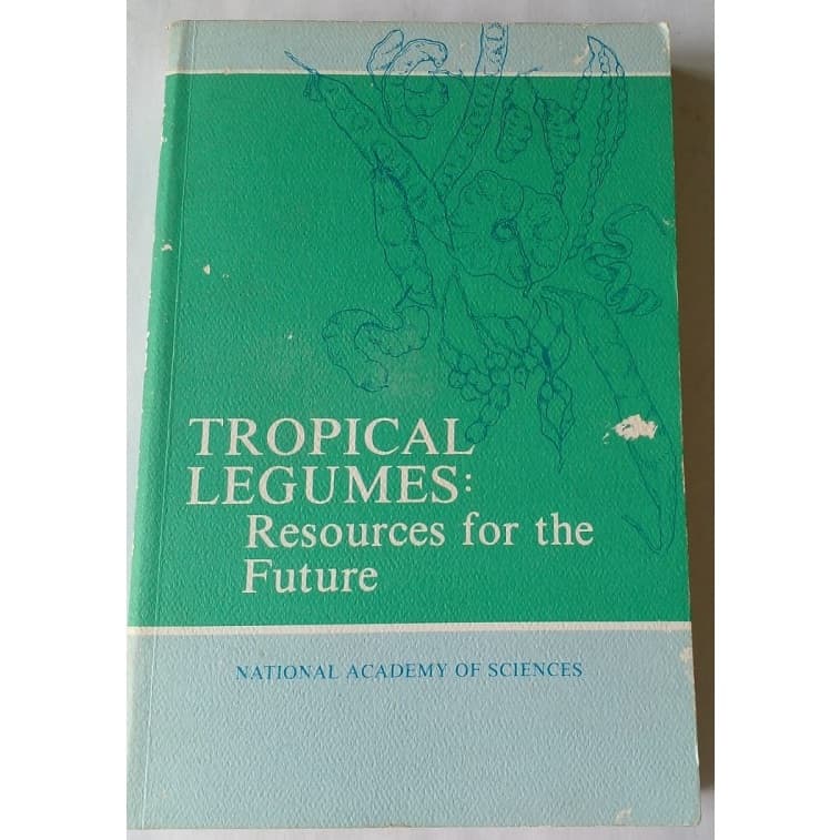 Tropical Legumes - Resources For the Future - National Academy of Sciences