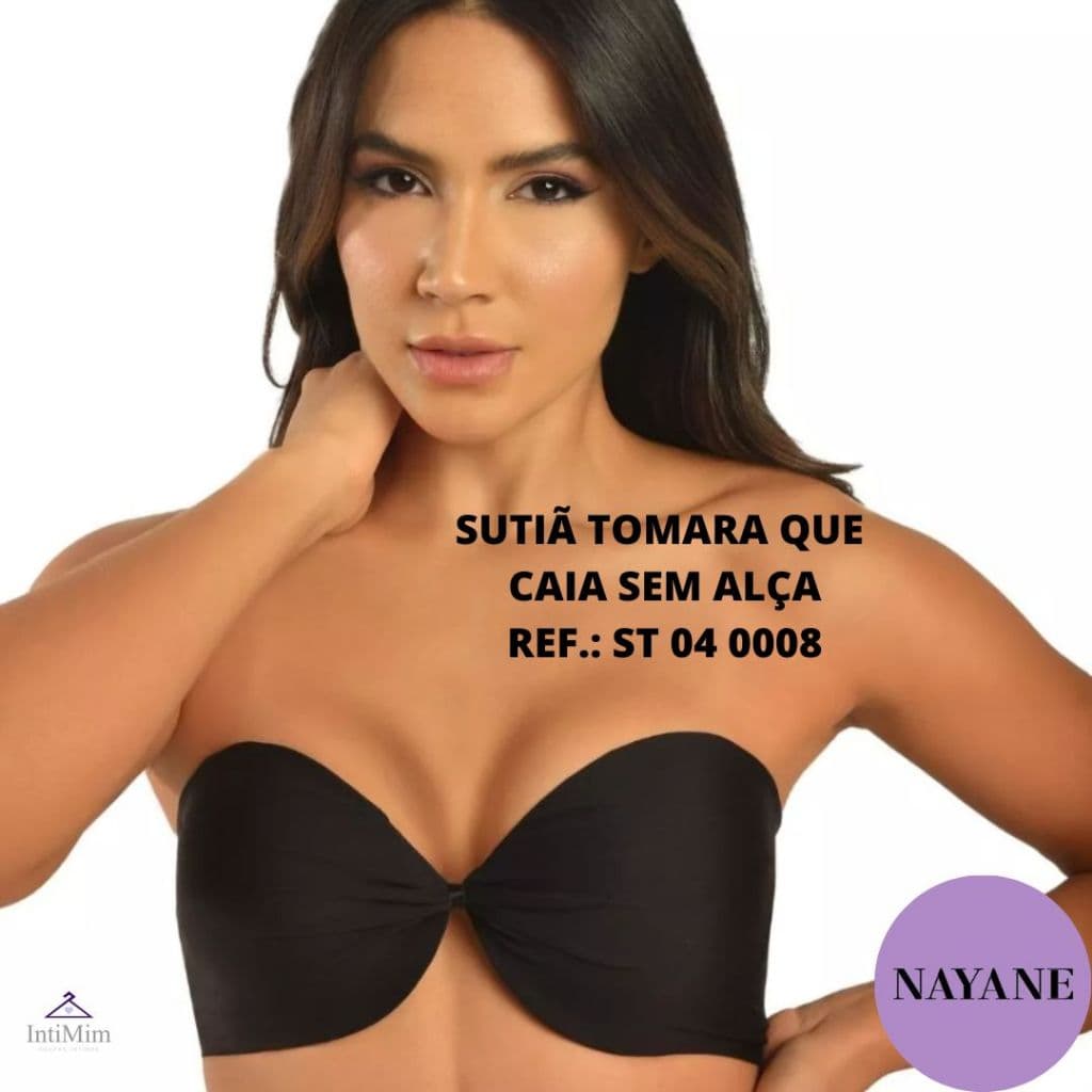 Sutiã tomara que caia sem alças com franzido Nayane Rodrigues Ref.: ST 04 0008