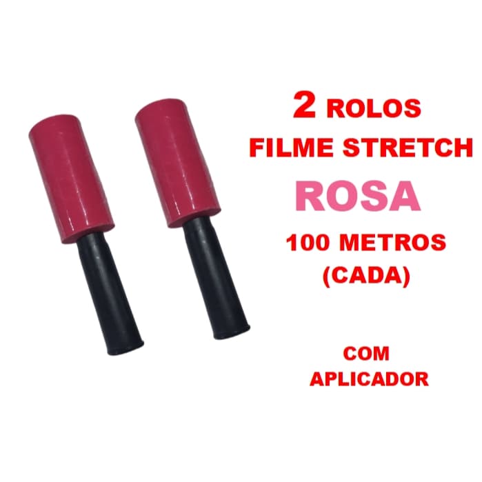 2 Rolos Filme Stretch ROSA C/ Cabo Adaptador (10cm) 100 Metros (cada)