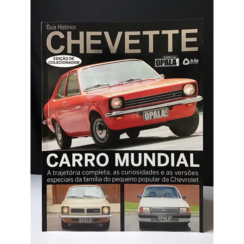 Guia Histórico Chevette Edição de Colecionador - Especial Opala & Cia