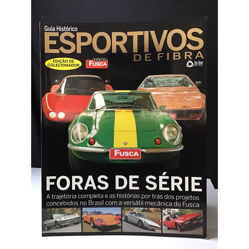 Guia Histórico Esportivos de Fibra: Especial Fusca & Cia - Edição de Colecionador