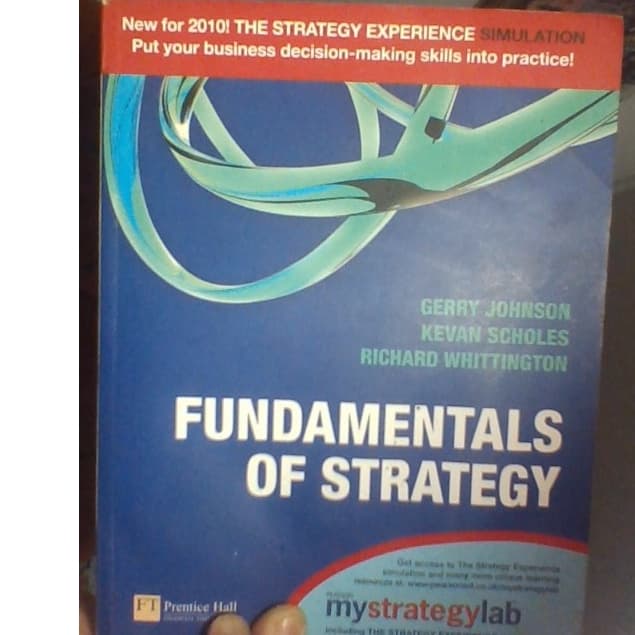 livro fundamentals of strategy, new for 2010! prentice hall, Johnson, Scholes and Whittington