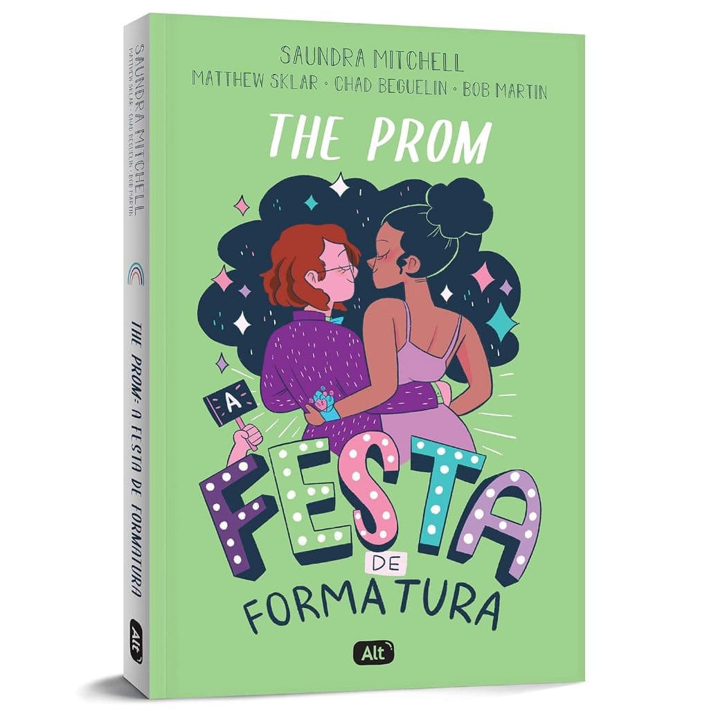 Livro - The Prom: A festa de formatura | Saundra Mitchell | Capa comum | Novo/Lacrado | Editora Alt