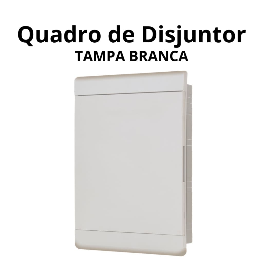 CAIXA DE DISTRIBUIÇÃO PARA DISJUNTORES – MODELO DIN E NEMA (3/4, 6/8 ou 12/16 Disjuntores)