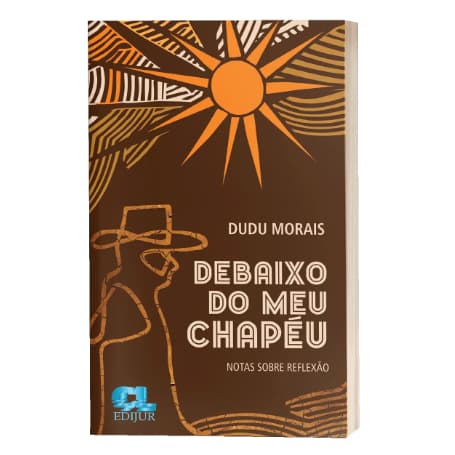 Livro Debaixo do Meu Chapéu - Dudu Morais