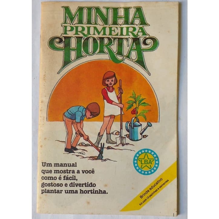 Minha Primeira Horta - Manual LBA - Fundação Legião Brasileira de Assistência