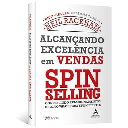 Livro Alcançando excelência em vendas - Spin selling (Versão atualizada 2023)