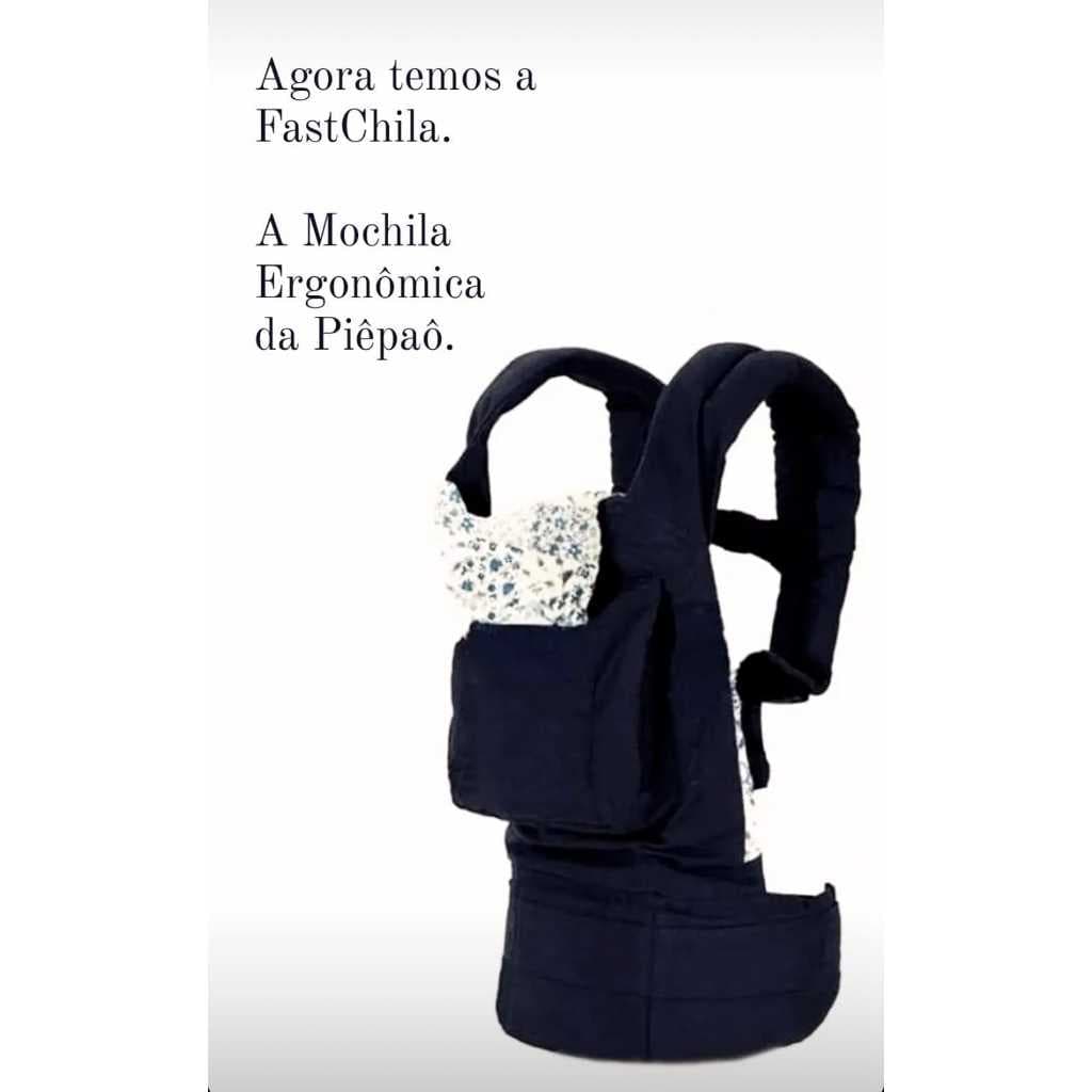 FastChila Evolutiva PiêPaô Mochila Ergonômica