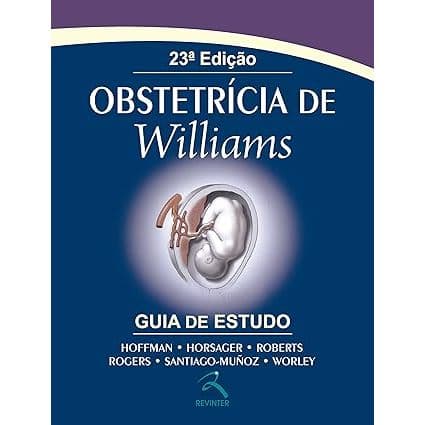 Obstetrícia de Williams: Guia de Estudo Capa comum