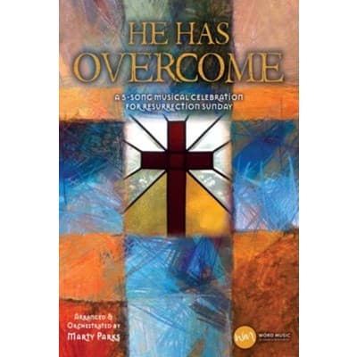 CD & Songbook Has Come Overcomes Easter Musical Por Marty Parkes
