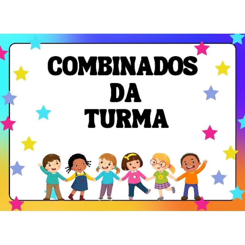 MURAL COMBINADOS DA TURMA + PALAVRINHAS MÁGICAS- PLASTIFICADO