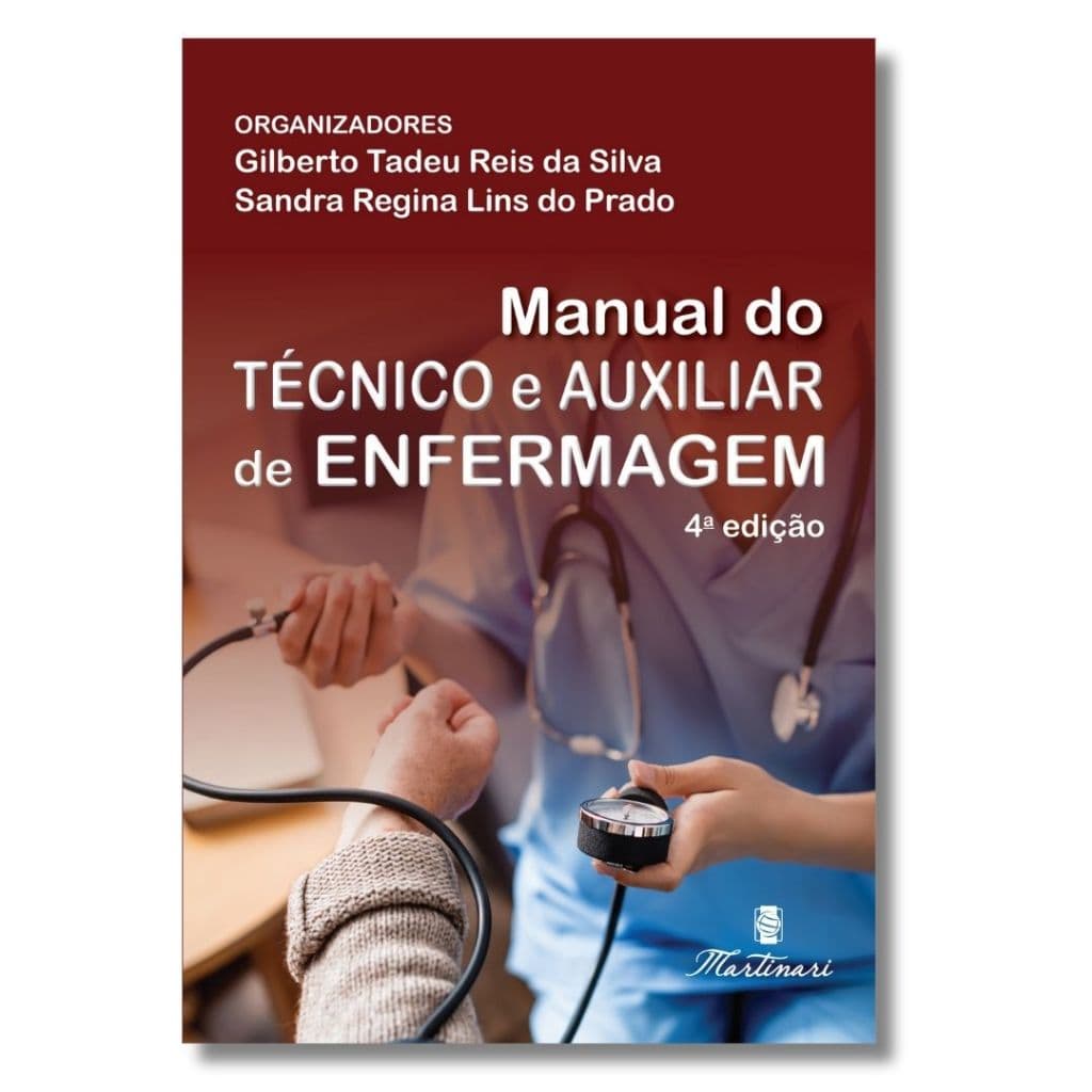Manual do Técnico de Enfermagem - Livro completo de Enfermagem