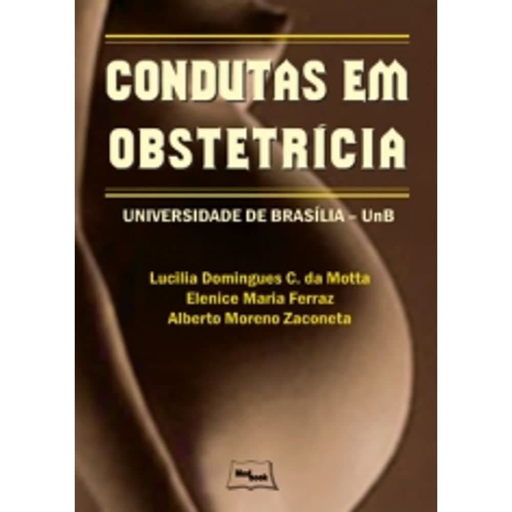 Condutas Em Obstetrícia - Universidade de Brasília UnB