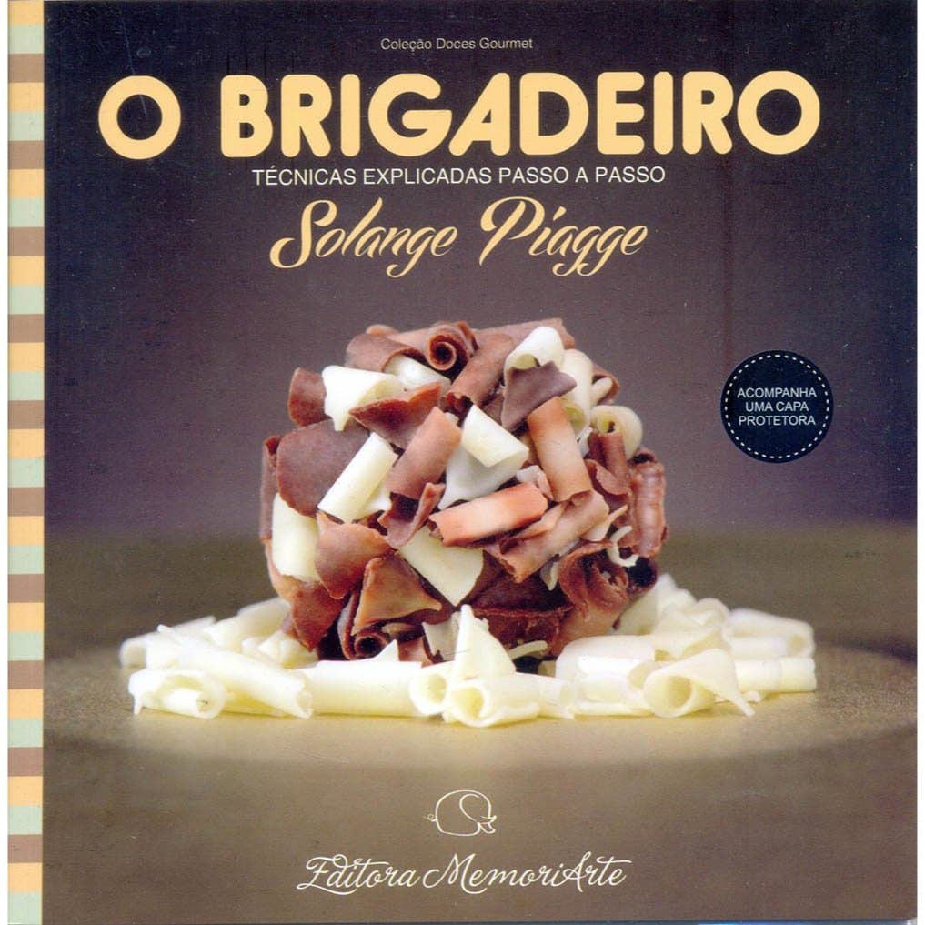 Livro: Delícias com Brigadeiro: Livro de Receitas para Amantes e Empreendedores (Novo, Lacrado)