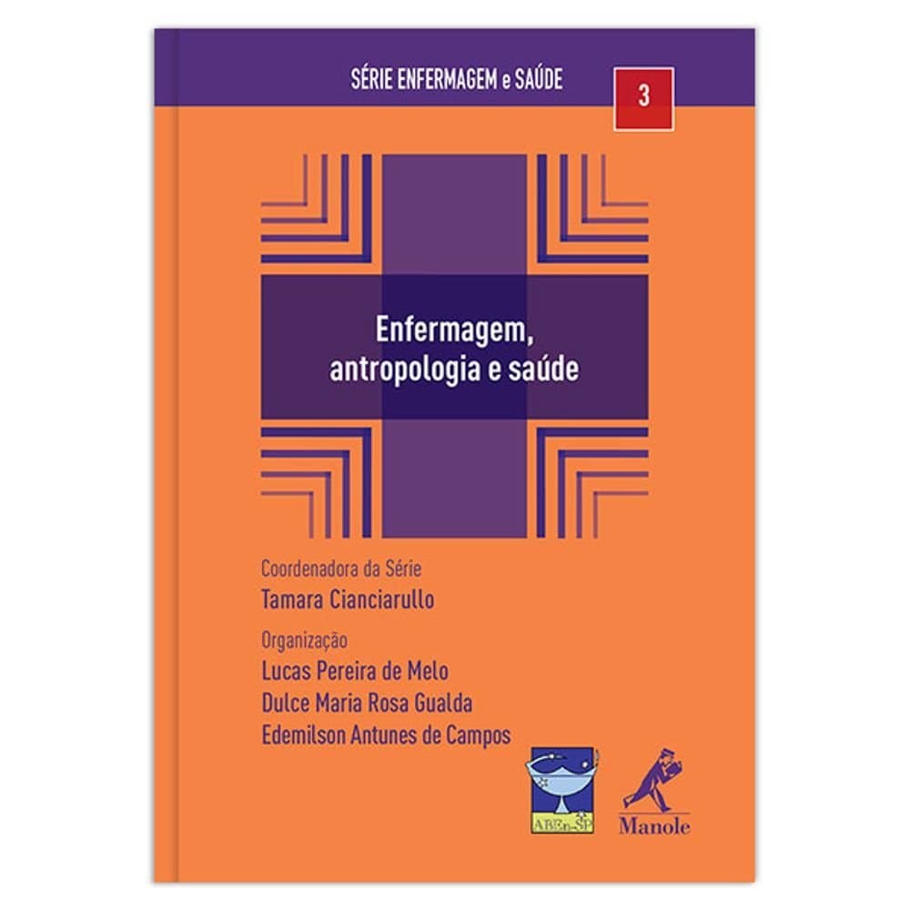 Enfermagem, antropologia e saúde