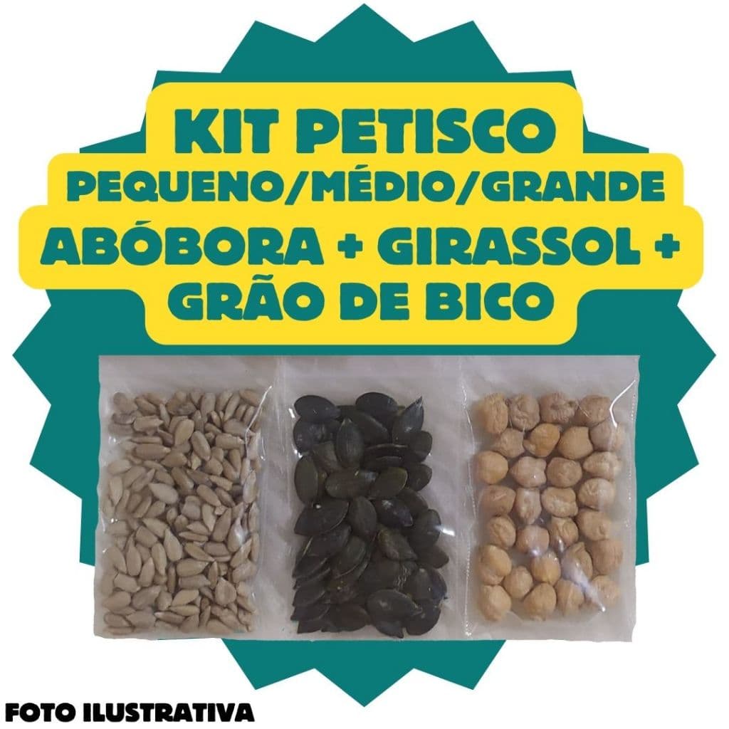 Kit Petisco Grão de Bico + Sementes de Abóbora + Girassol crua sem casca para roedores e pássaros.