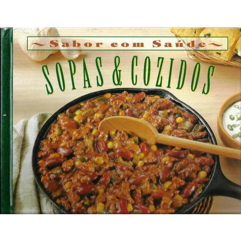 2714 Lvr- Livro 1998- Sabor Com Saúde- Sopas & Cozidos- Sandra Rose Gluck- Grace Young- Kate Slate