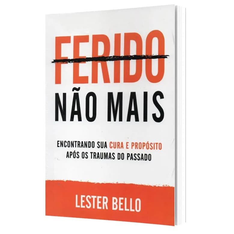 Ferido Nao Mais - Lester Bello