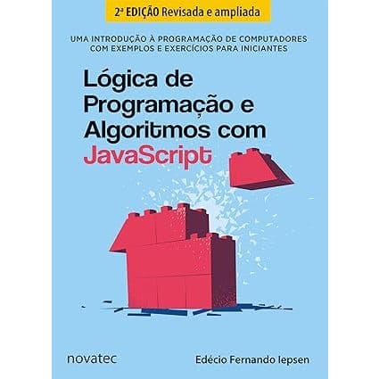 Livro Lógica de Programação e Algoritmos com JavaScript 2ª Edição