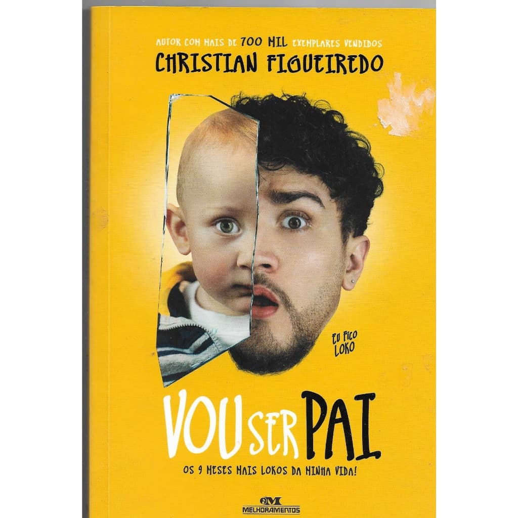 Livro Vou Ser Pai - Editora Melhoramentos - Christian Figueiredo