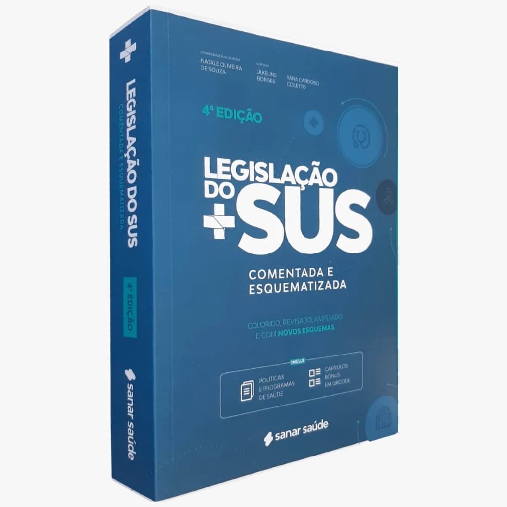 Livro sanar Legislação Do Sus: Comentada E Esquematizada 4ª Edição