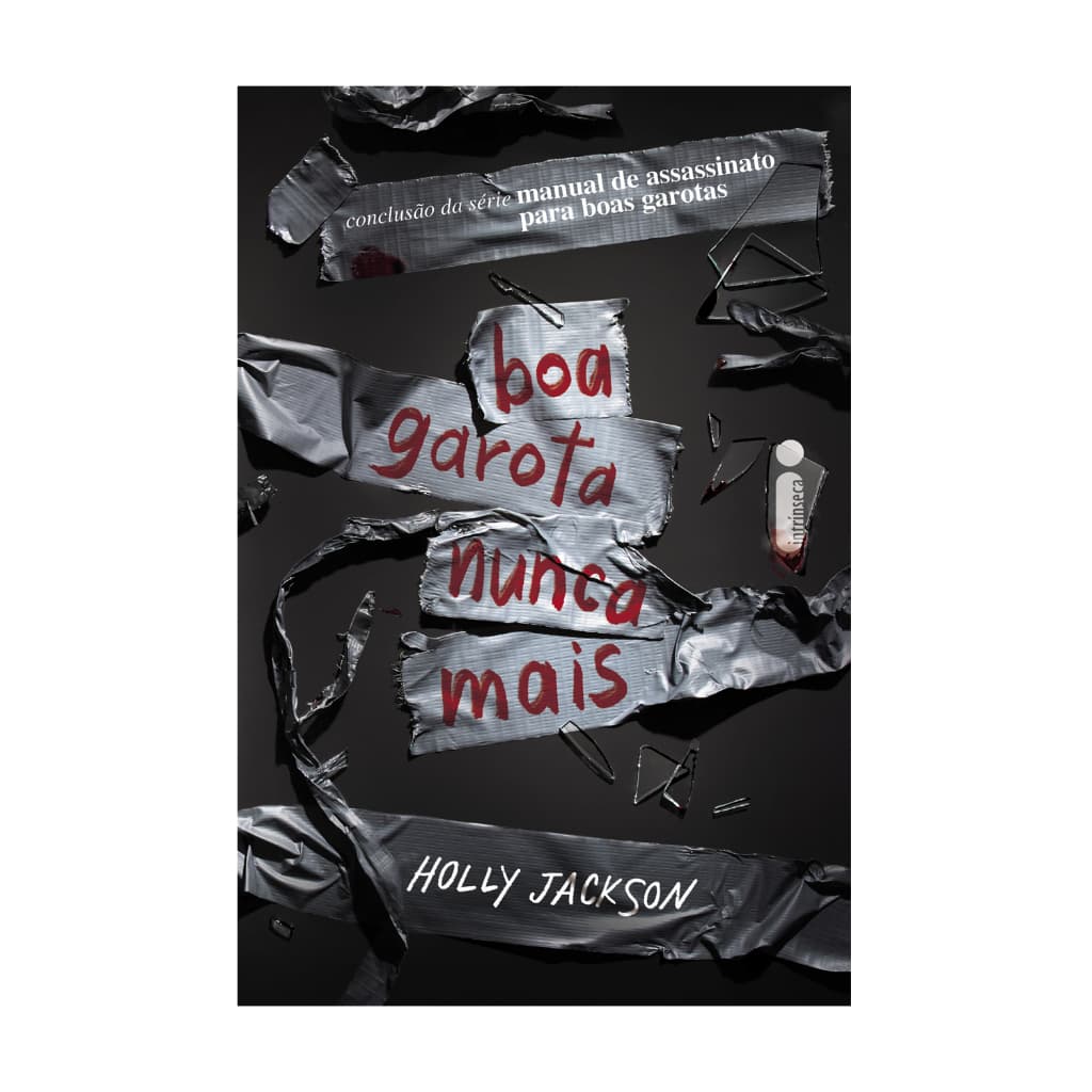 Livro Boa garota nunca mais - Série Manual de assassinato para boas garotas Vol. 3, por Holly Jackson - Intrínseca