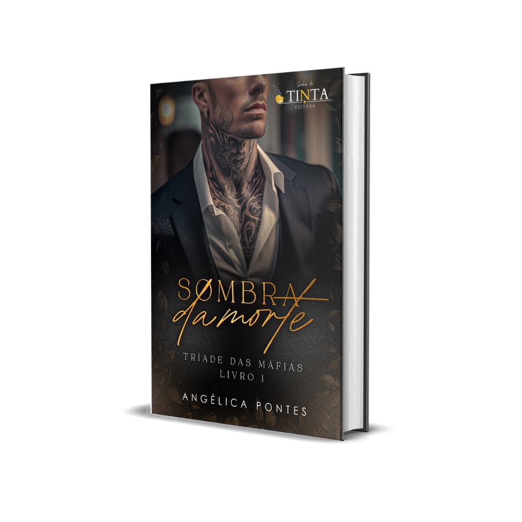 Sombra da Morte: Tríade das Máfias - Angélica Pontes