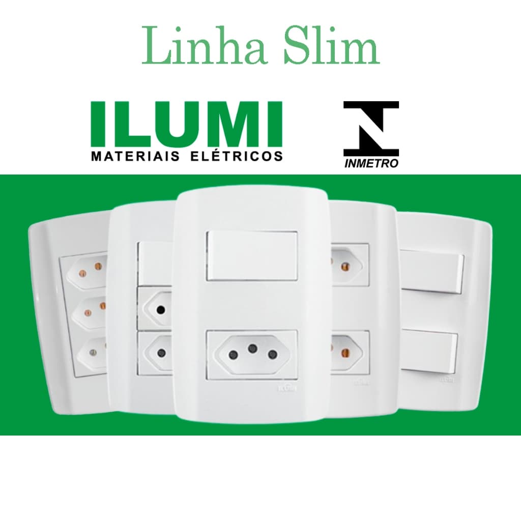 Tomada e interruptor Ilumi linha slim 4x2 10A 20A monobloco