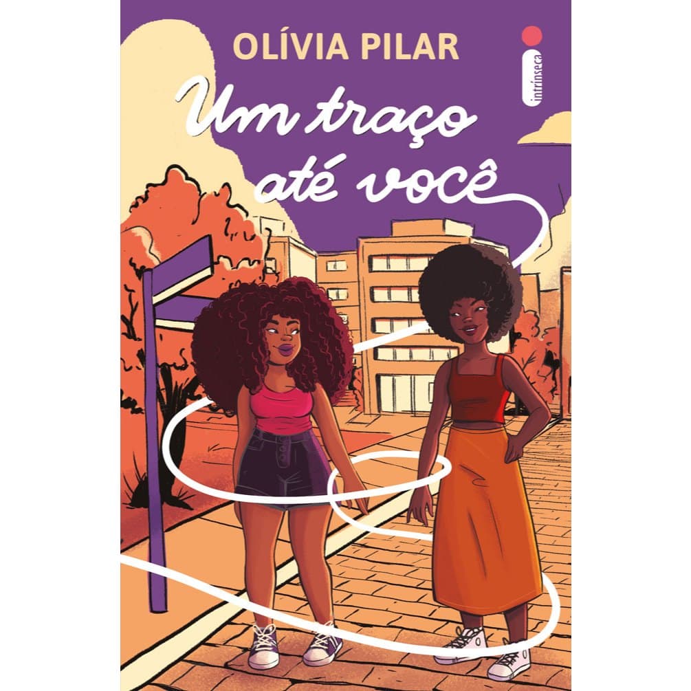 Livro Um traço até você, por Olívia Pilar - Intrínseca