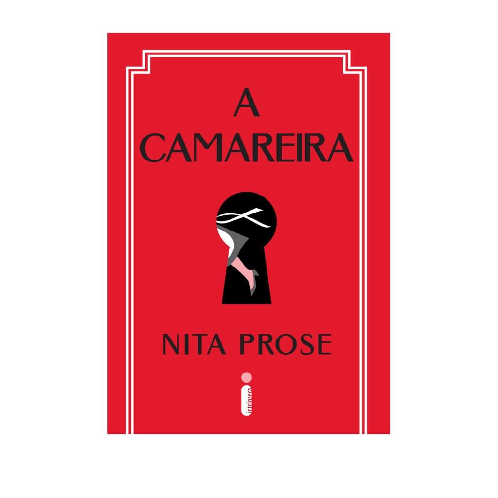 A camareira, por Nita Prose - Intrínseca