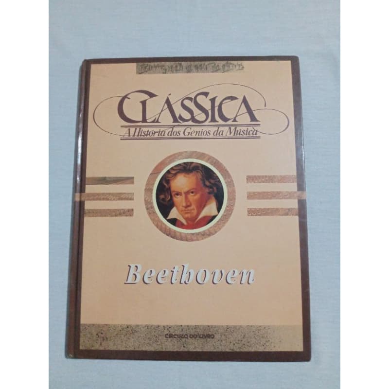 Beethoven A História Dos Gênios Da Música