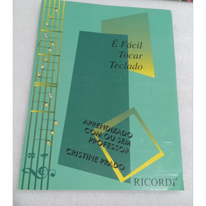 MÉTODO PARA TECLADO -CRISTINE PRADO É FÁCIL TOCAR TECLADO