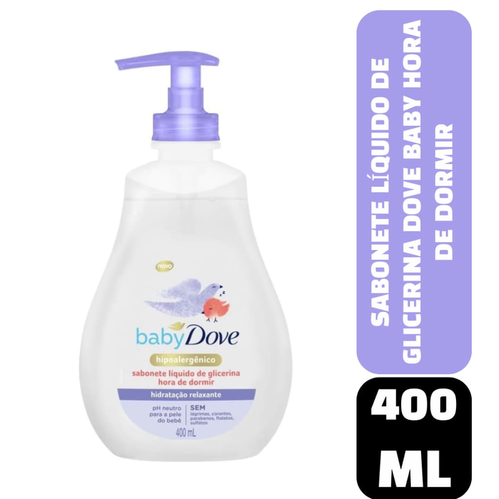 Sabonete Líquido de Glicerina Dove Baby Hora de Dormir 400 ml