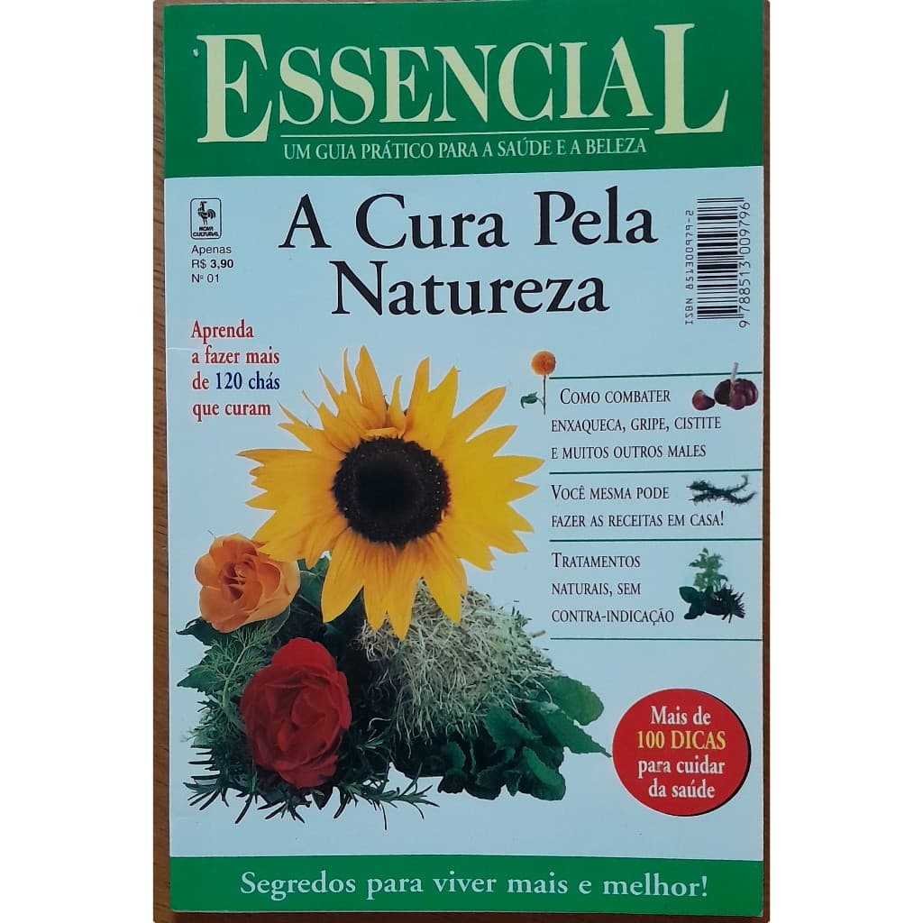 Revista Essencial - Um Guia Prático para a Saúde e a Beleza Nº 1