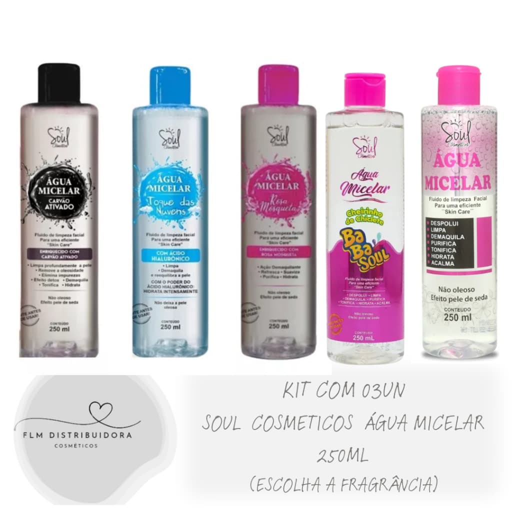 Kit com 03un Água Micelar 250ml Soul Cosméticos (Escolha a Fragrância)